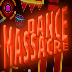 Geometry Dash Dance Massacre