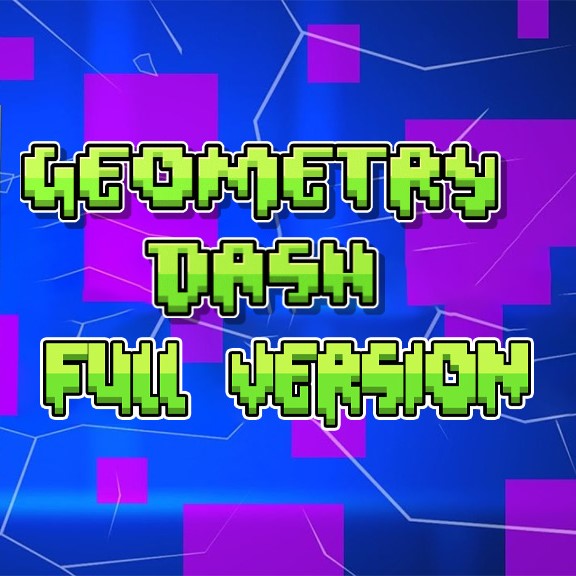 Geometry Dash Full Version